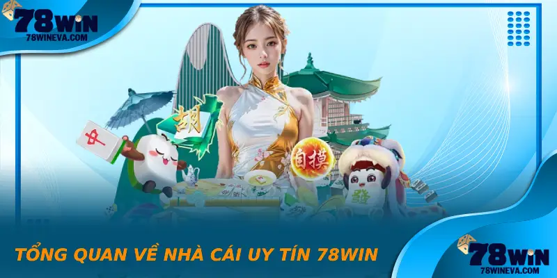 Khám Phá Trang chủ 78win - Cổng Ngõ Giải Trí Hấp Dẫn